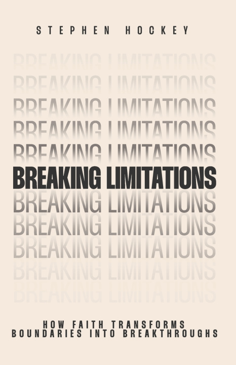 Könyv Breaking Limitations Stephen Hockey