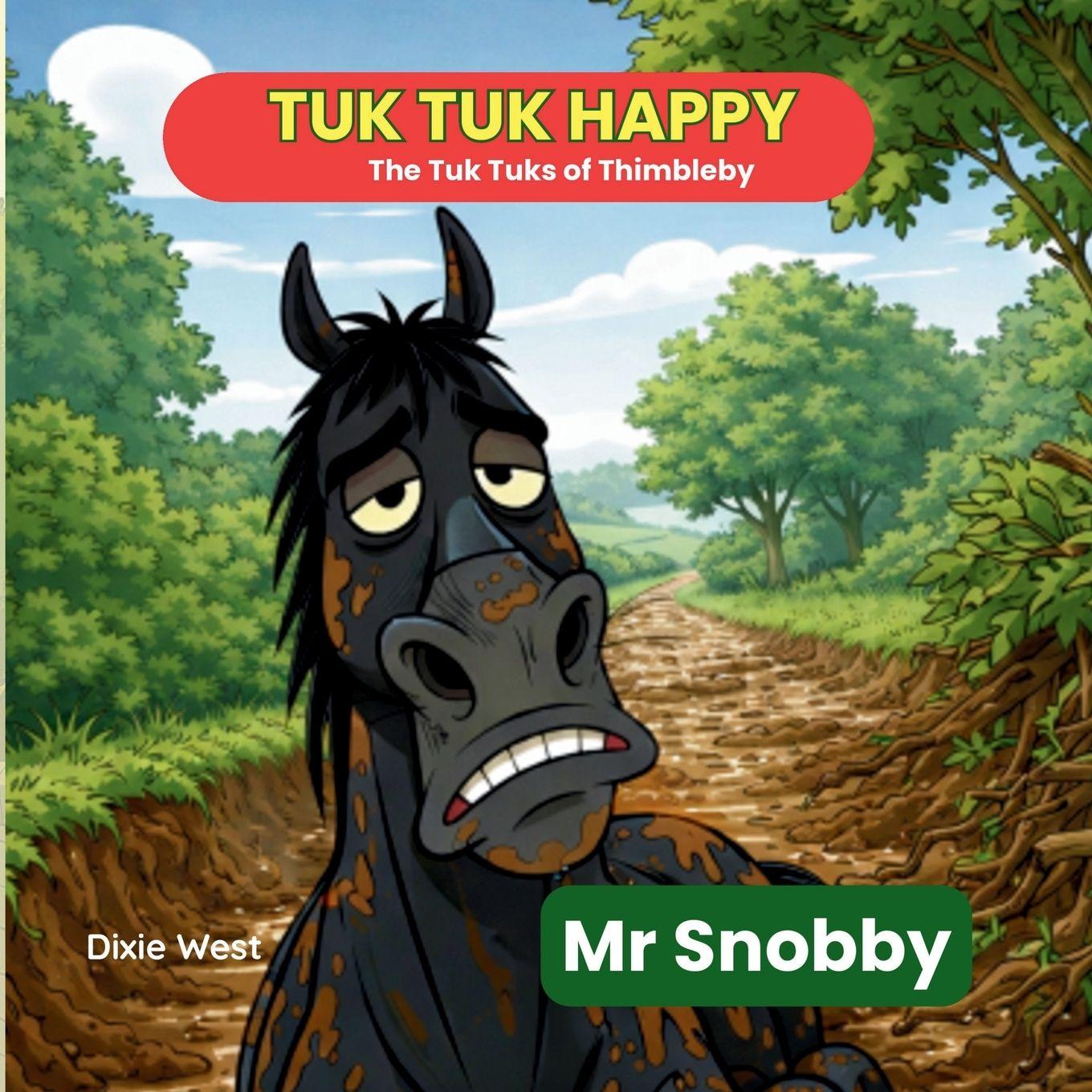 Kniha Mr Snobby Dixie West