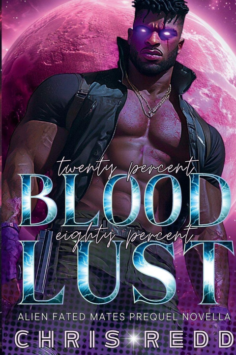 Книга 20% Blood 80% Lust Chris Redd