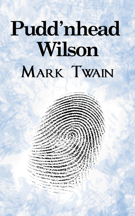 Kniha Pudd'head Wilson Mark Twain