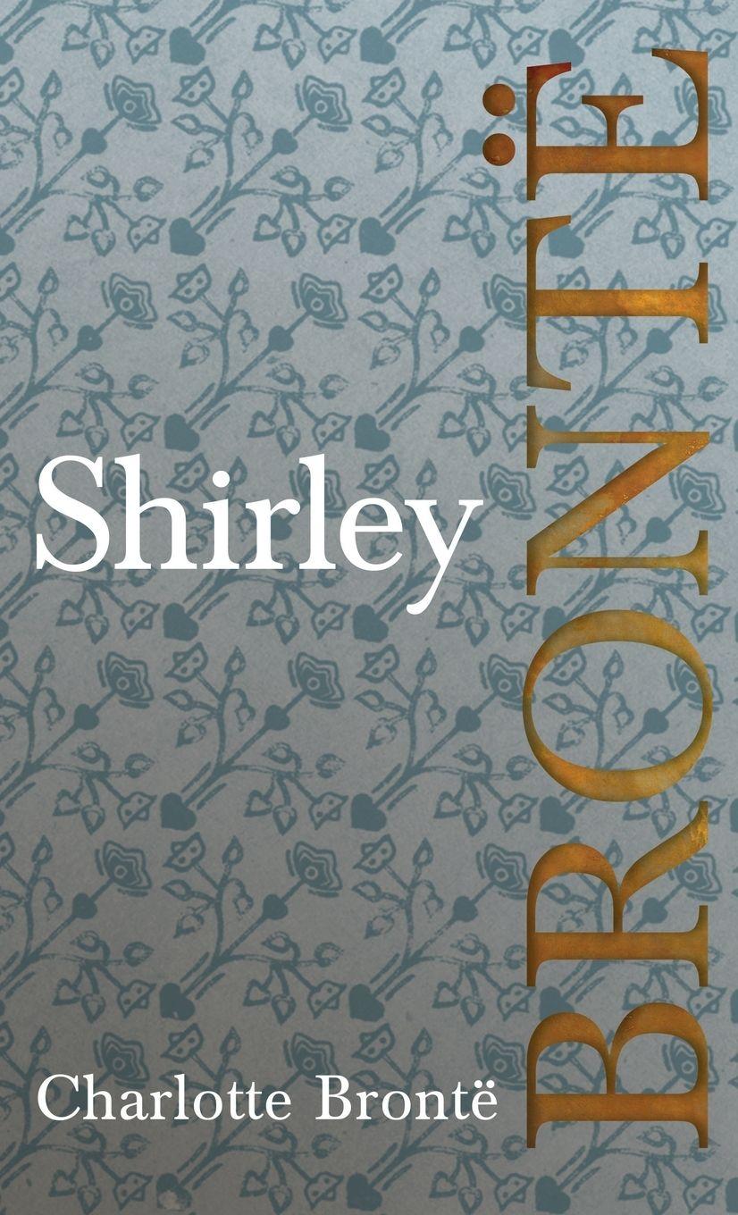 Knjiga Shirley Charlotte Brontë