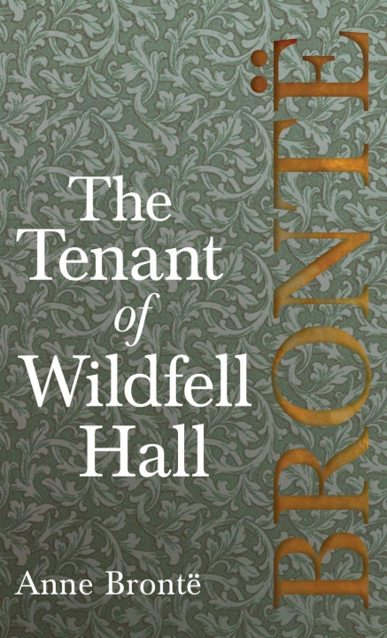 Knjiga Tenant of Wildfell Hall Anne Brontë