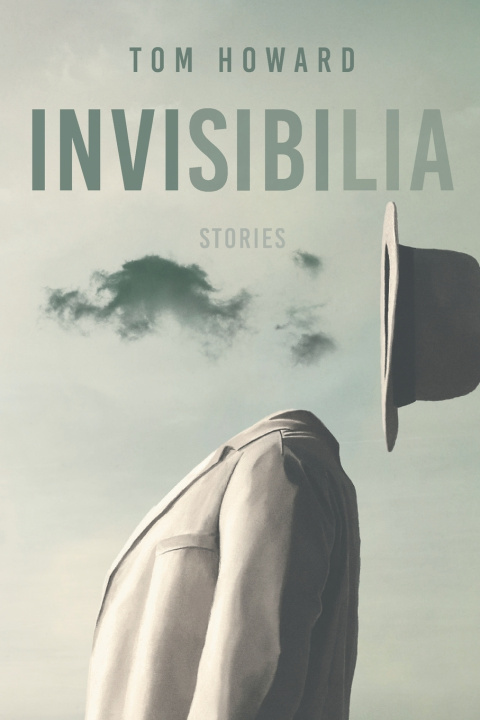 Kniha Invisibilia Tom Howard