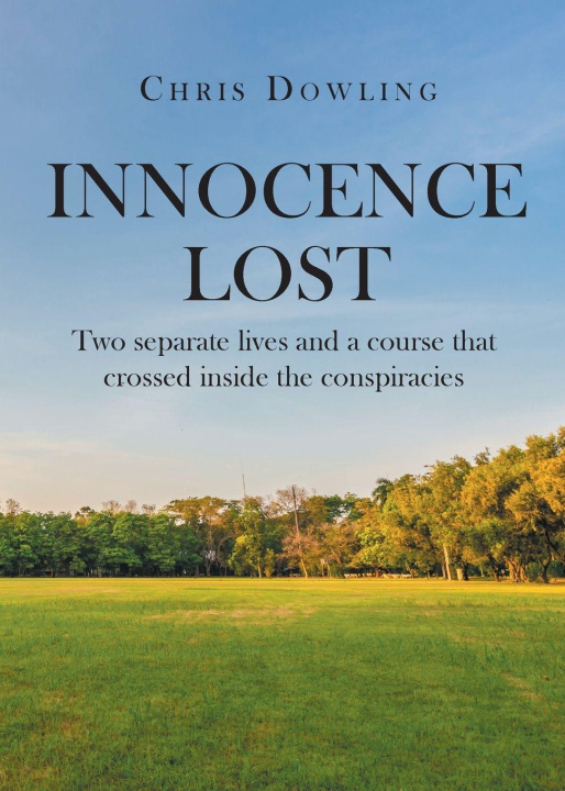 Kniha Innocence Lost Chris Dowling
