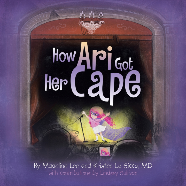 Kniha How Ari Got Her Cape Madeline Lee