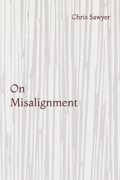 Könyv On Misalignment Chris Sawyer