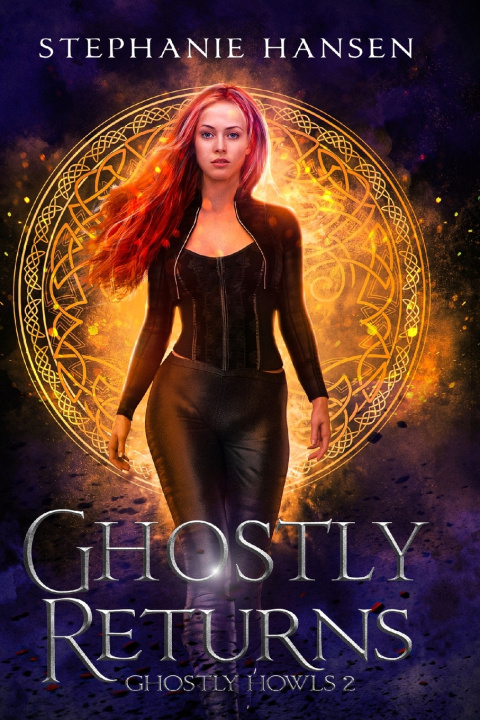 Kniha Ghostly Returns Stephanie Hansen