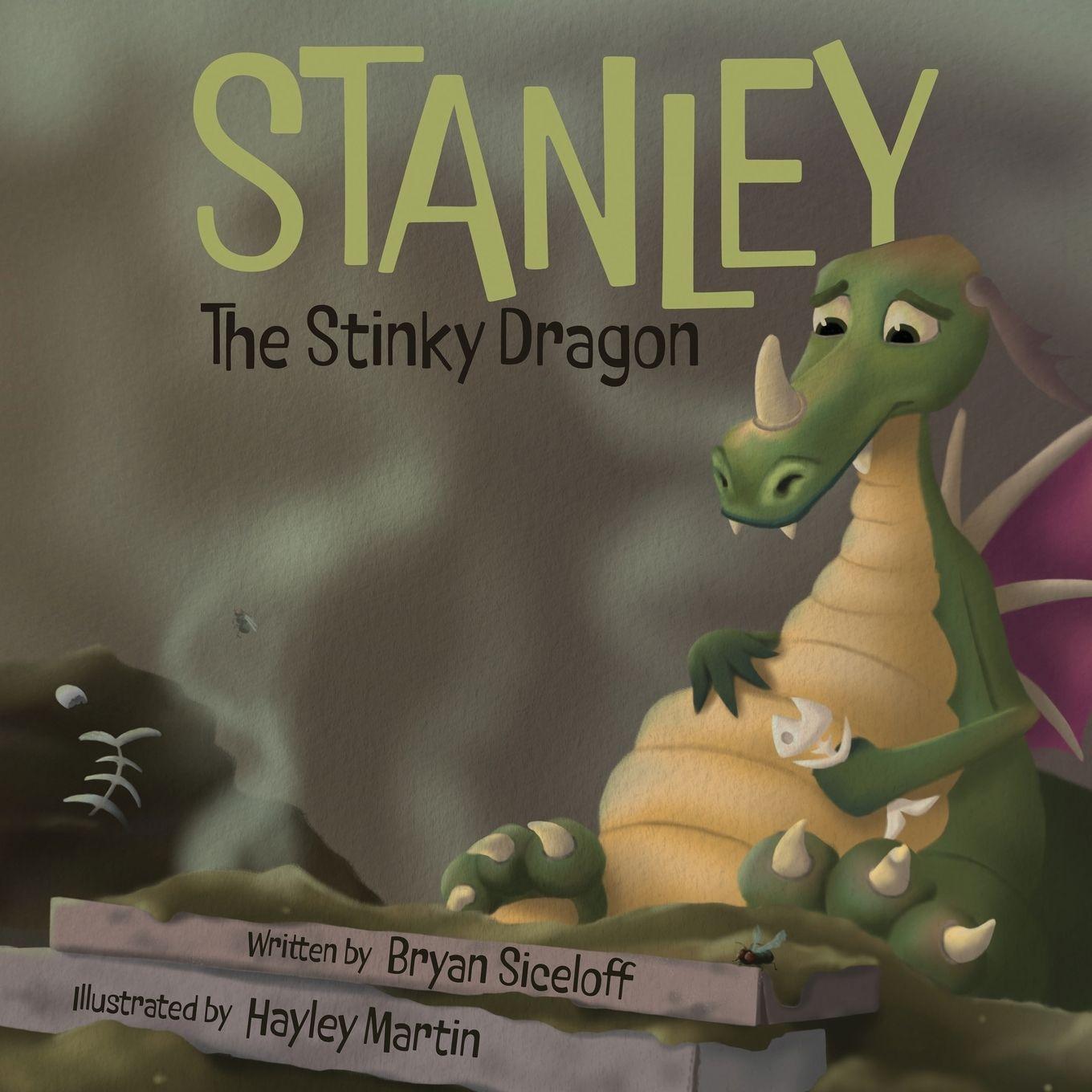 Книга Stanley The Stinky Dragon Bryan Siceloff
