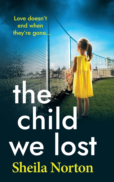 Kniha The Child We Lost Sheila Norton