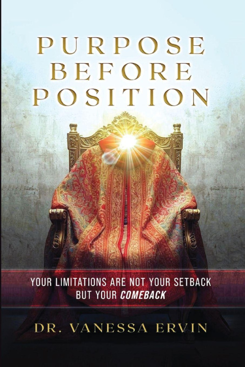 Kniha Purpose Before Position Dr. Vanessa Ervin