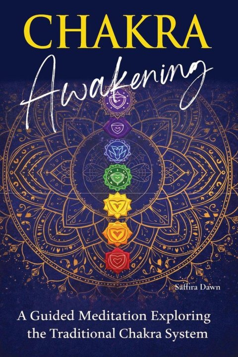 Knjiga Chakra Awakening Saffira Dawn