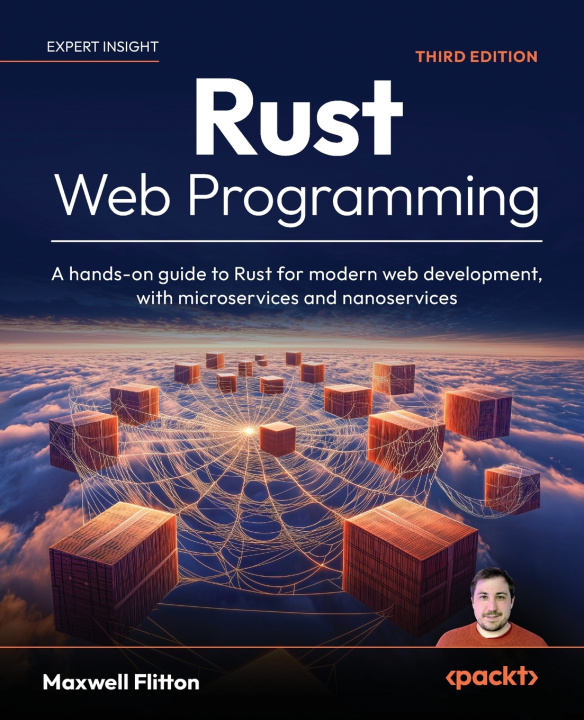 Könyv Rust Web Programming - Third Edition Maxwell Flitton