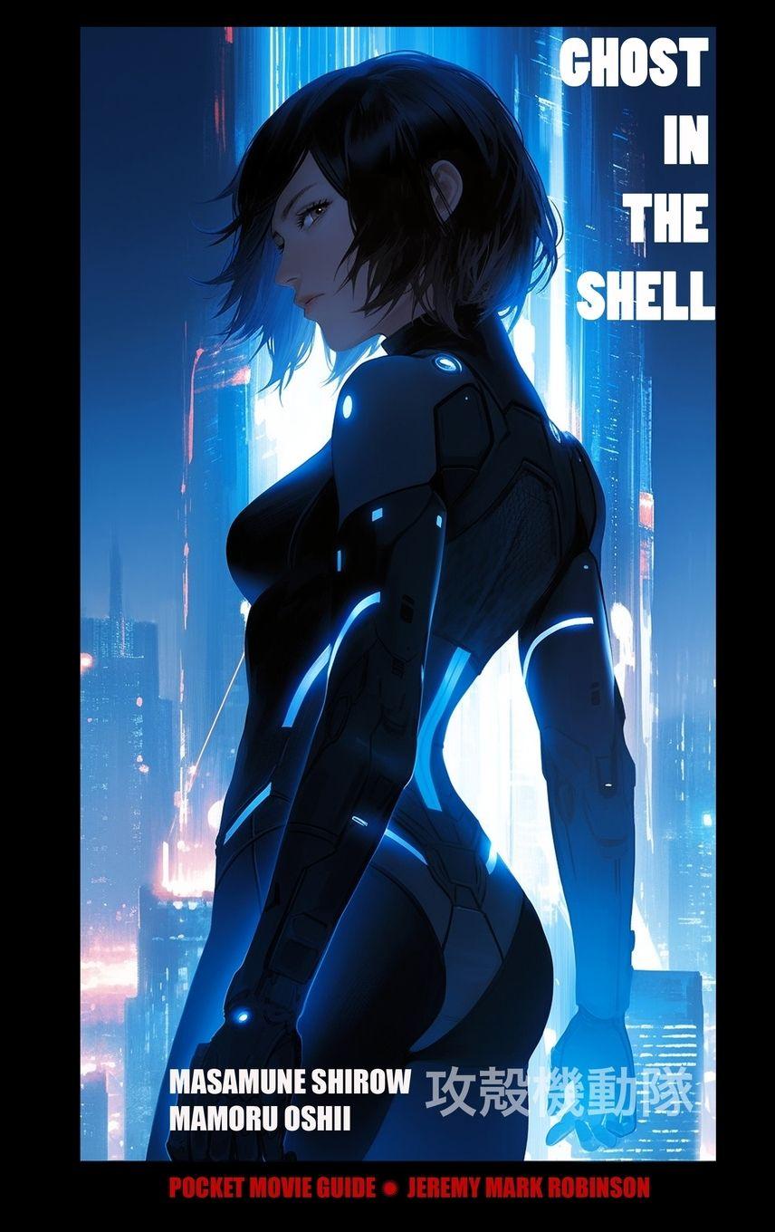 Kniha GHOST IN THE SHELL Jeremy Mark Robinson