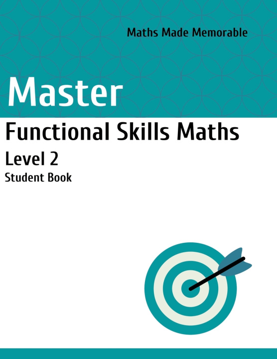 Kniha Master Functional Skills Maths Level 2 - Student Book MarsCademy Publishing