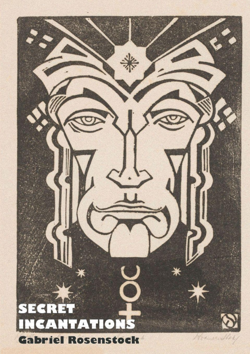 Boek Secret Incantations Gabriel Rosenstock