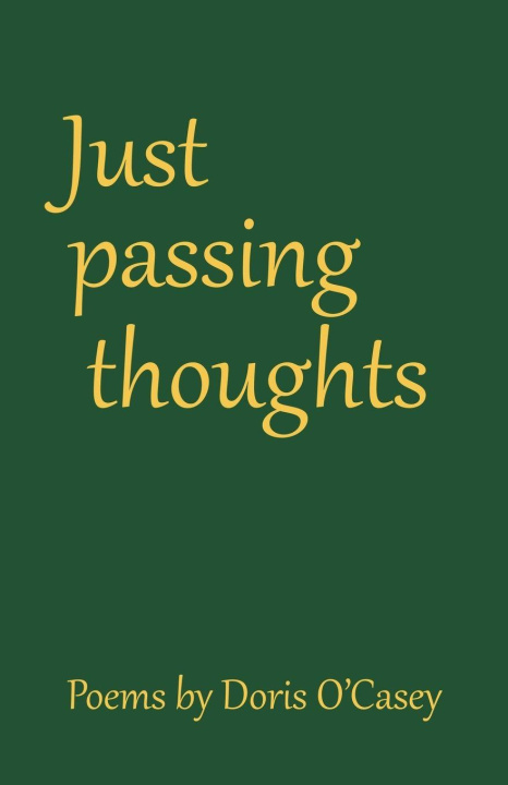 Kniha Just passing thoughts Doris O'Casey