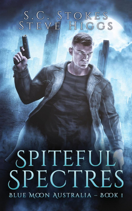Kniha Spiteful Spectres Steve Higgs
