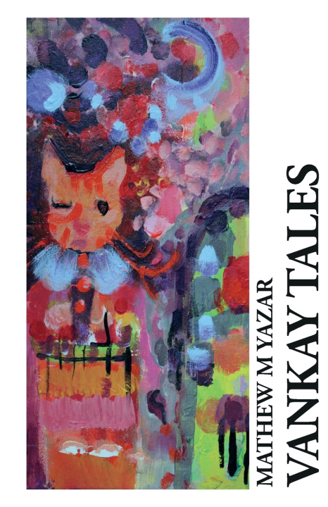 Kniha VANKAY TALES Mathew M Yazar