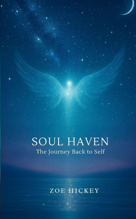 Kniha Soul Haven zoe hickey
