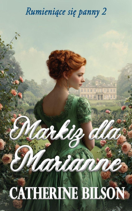 Buch Markiz dla Marianne Catherine Bilson