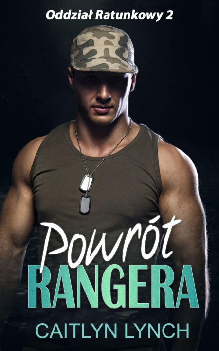 Boek Powrót Rangera Caitlyn Lynch