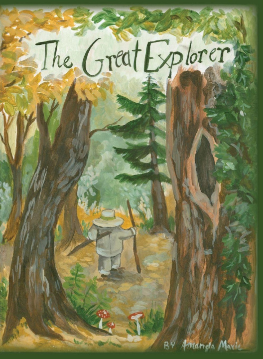 Kniha The Great Explorer Amanda Marie