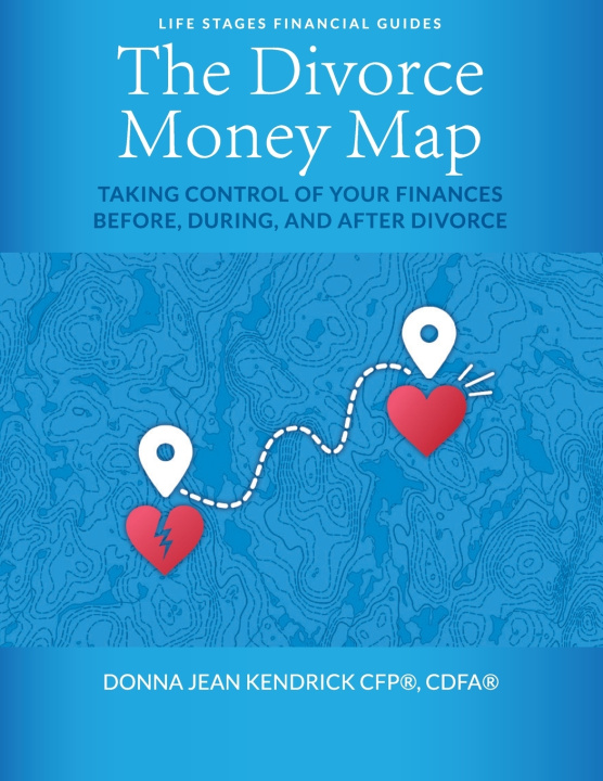 Kniha The Divorce Money Map Donna Jean Kendrick