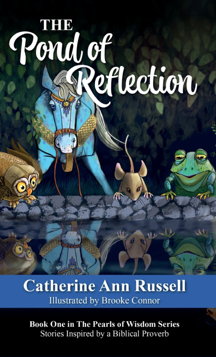 Kniha The Pond of Reflection Catherine Ann Russell