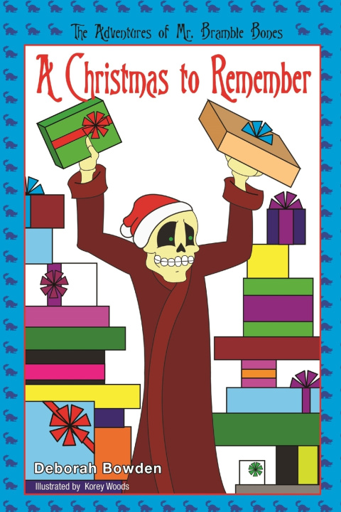 Kniha The Adventures of Mr. Bramble Bones M. Deborah Bowden