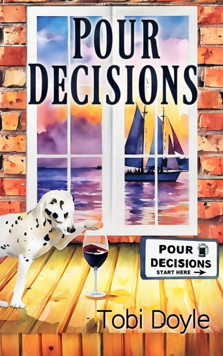 Book Pour Decisions Tobi Doyle