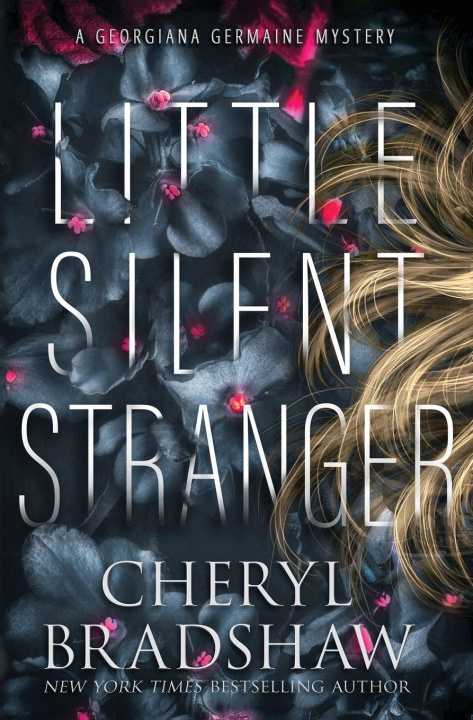 Knjiga Little Silent Stranger Cheryl Bradshaw