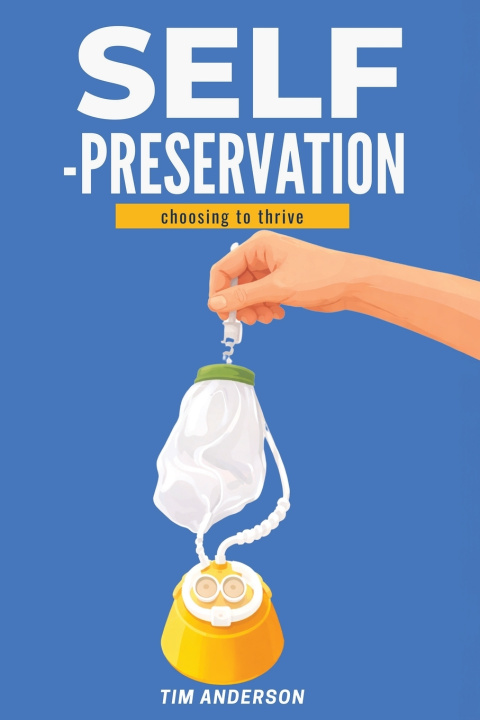 Kniha Self-Preservation Tim Anderson