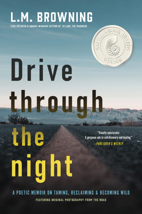 Buch Drive Through the Night L. M. Browning