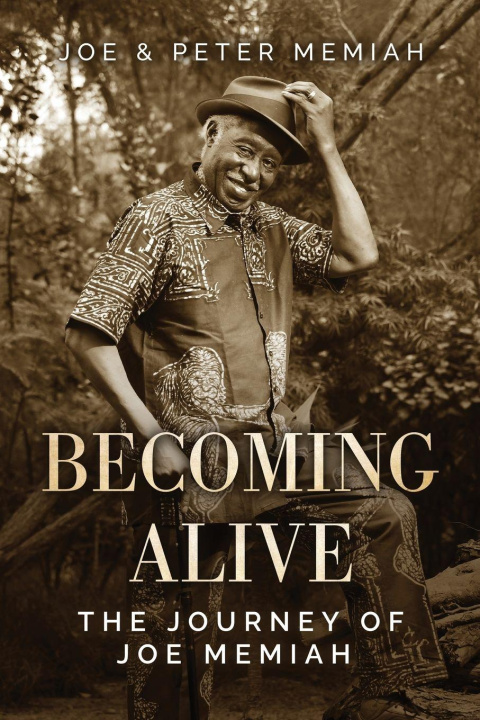 Kniha Becoming Alive Joe Memiah
