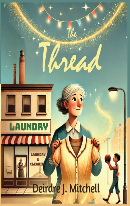 Kniha The Thread Deirdre J. Mitchell