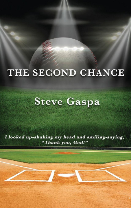 Kniha The Second Chance Steve Gaspa