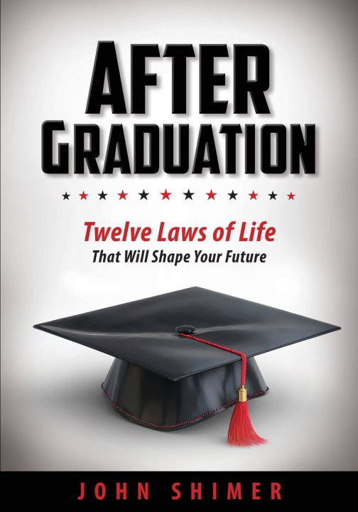 Kniha After Graduation John Shimer