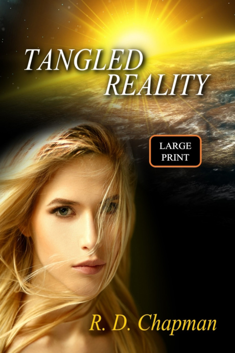 Könyv Tangled Reality R. D. Chapman