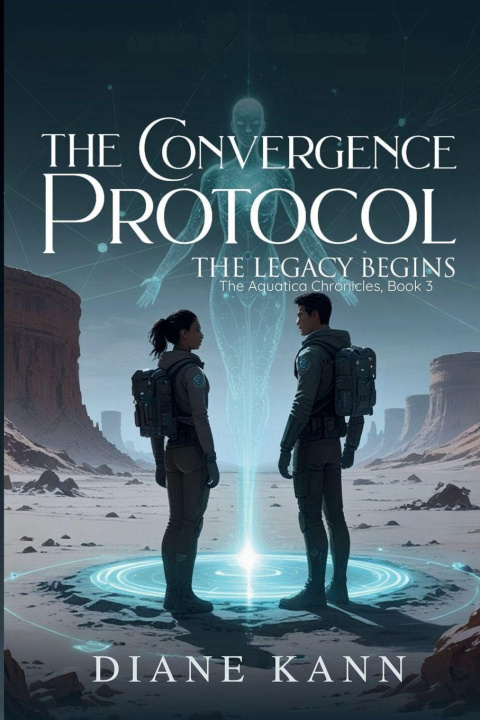 Könyv The Convergence Protocol Diane Kann