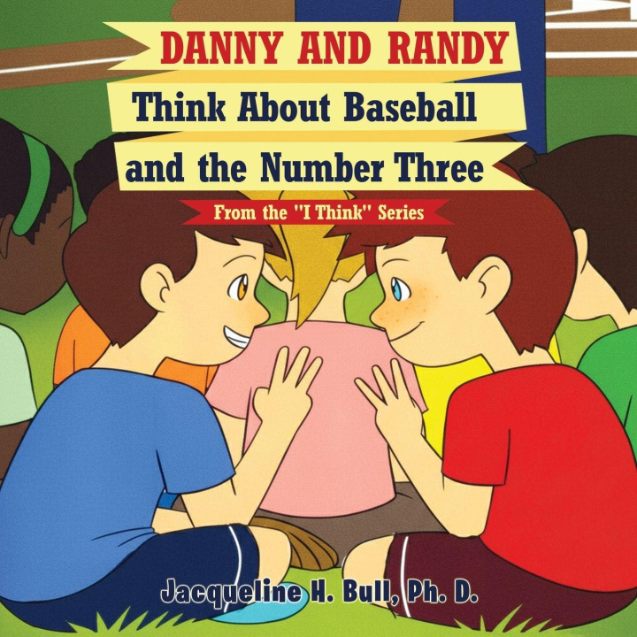 Kniha Danny and Randy Ph. D. Jacqueline H Bull