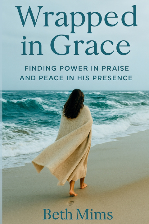 Kniha Wrapped in Grace Beth Mary Mims