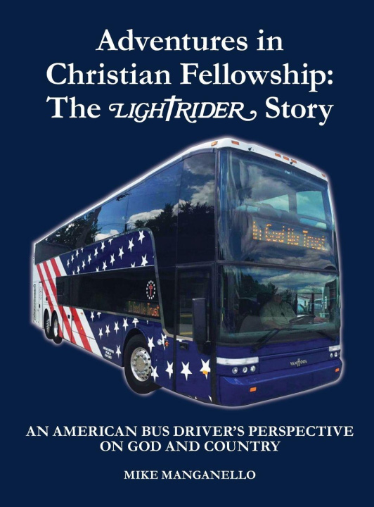 Kniha Adventures in Christian Fellowship Mike Manganello