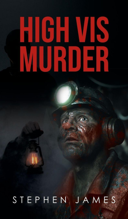 Kniha High Vis Murder Stephen James