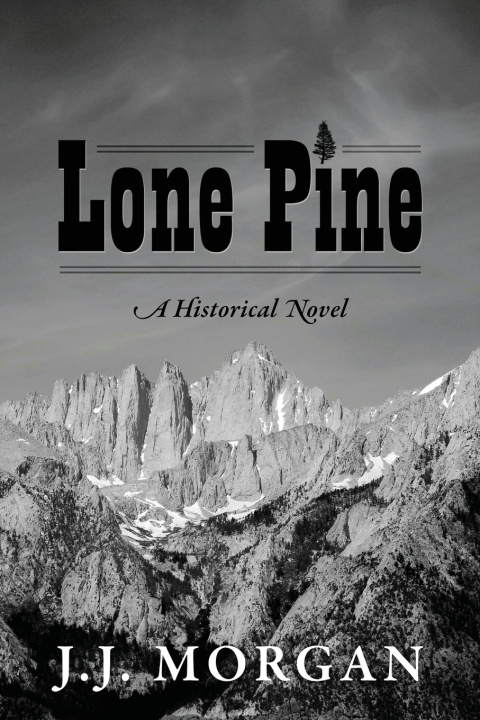 Könyv Lone Pine J.J. Morgan