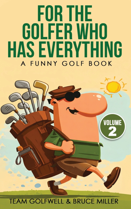 Kniha For the Golfer Who Has Everything Volume 2 Team Golfwell