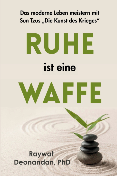 Kniha Ruhe ist eine Waffe Deonandan