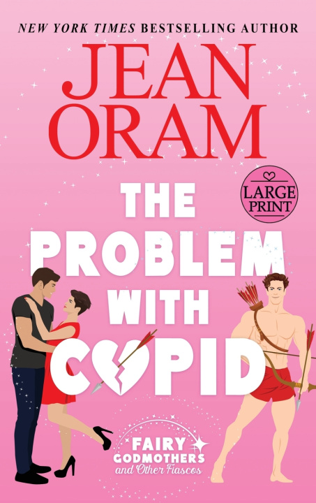 Könyv The Problem with Cupid Jean Oram