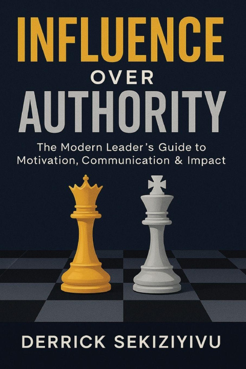 Kniha INFLUENCE OVER AUTHORITY DERRICK SEKIZIYIVU