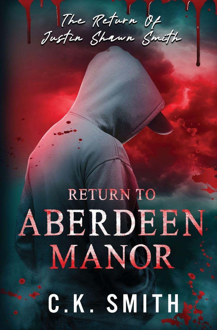Kniha Return to Aberdeen Manor C.K. Smith