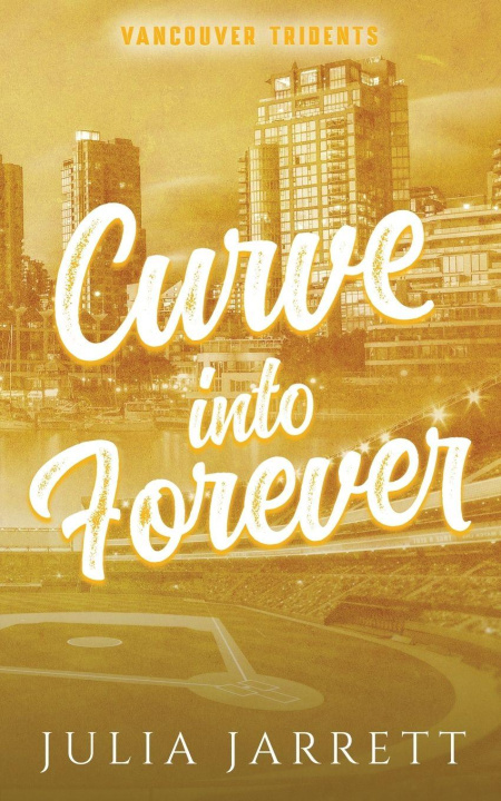 Boek Curve Into Forever Julia Jarrett